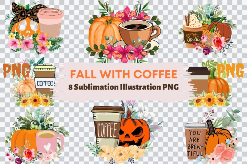 Fall with Coffee Sublimation T-shirt Illustration PNG