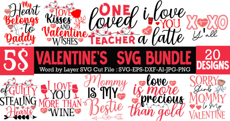 Valentine's Day SVG Bundle , Valentine T-Shirt Design Bundle , Valentine's Day SVG Bundle Quotes, be mine svg, be my valentine svg, Cricut, cupid svg, cute Heart vector, funny valentines