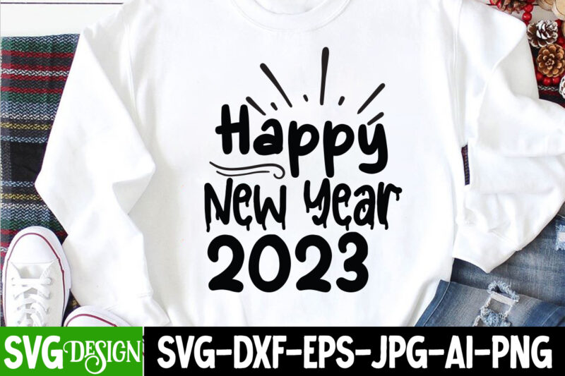 happy new year t-shirt design bundle , happy new year svg bundlehappy new year 2023 t-shirt design,happy new year shirt ,new years shirt, funny new year tee, happy new year