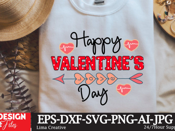 Happy valentine s day sublimation png , valentine t-shirt design, valentine sublimation designvalentine,valentine svg,valentine svg free,valentine tshirt bundle,valentines,valentines day,free valentine svg,valentines day svg,diy valentine,valentine day,valentine shirt,paper valentine,valentines svg,valentine t shirt,cat