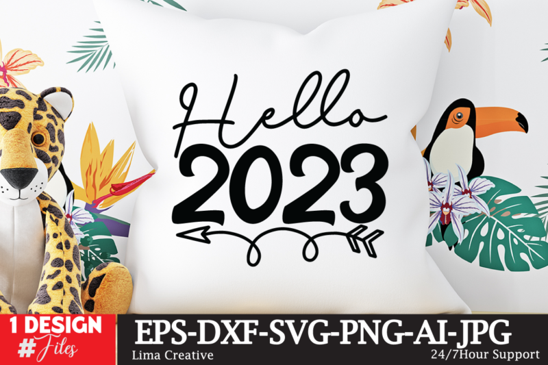 Hello 2023 T-shirt Design,Happy New Year 2023 SVG Bundle, New Year SVGHappy New Year 2023 SVG Bundle, New Year SVG, New Year Outfit svg, New Year quotes svg, New Year