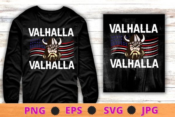 Until Valhalla Viking Us Flag Vintage Shirt Til Valhalla T Shirt Design Svg Valhalla Viking Us