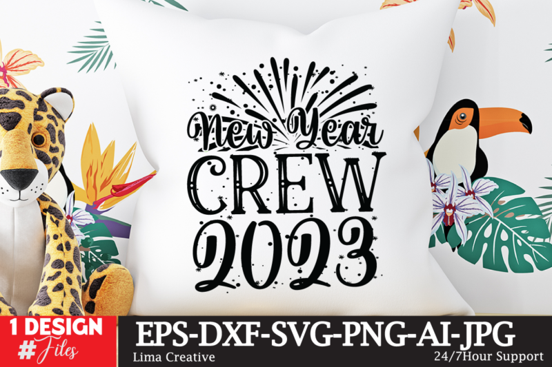 New Year Crew 2023 T-shirt Design, New Year SVG Bundle , New Year Sublimation BUndle , New Year SVG Design Quotes Bundle , 365 New Days T-Shirt Design , 365