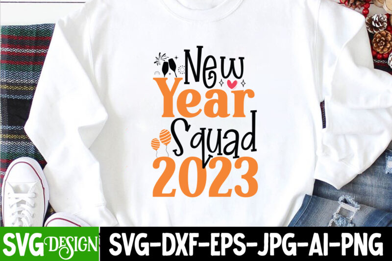 happy new year t-shirt design bundle , happy new year svg bundlehappy new year 2023 t-shirt design,happy new year shirt ,new years shirt, funny new year tee, happy new year