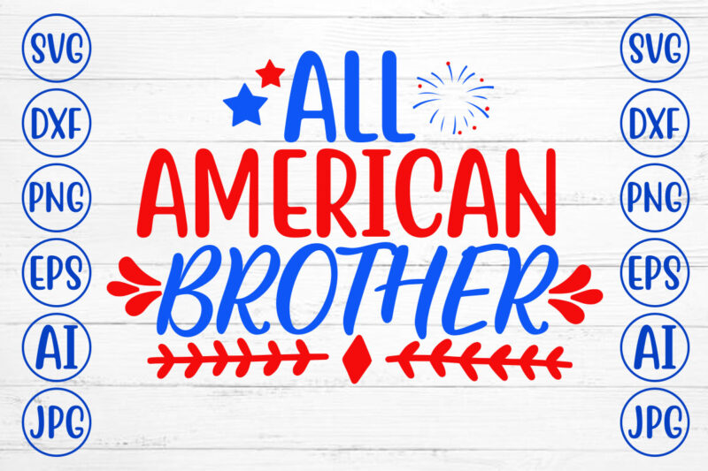 All American Brother SVG