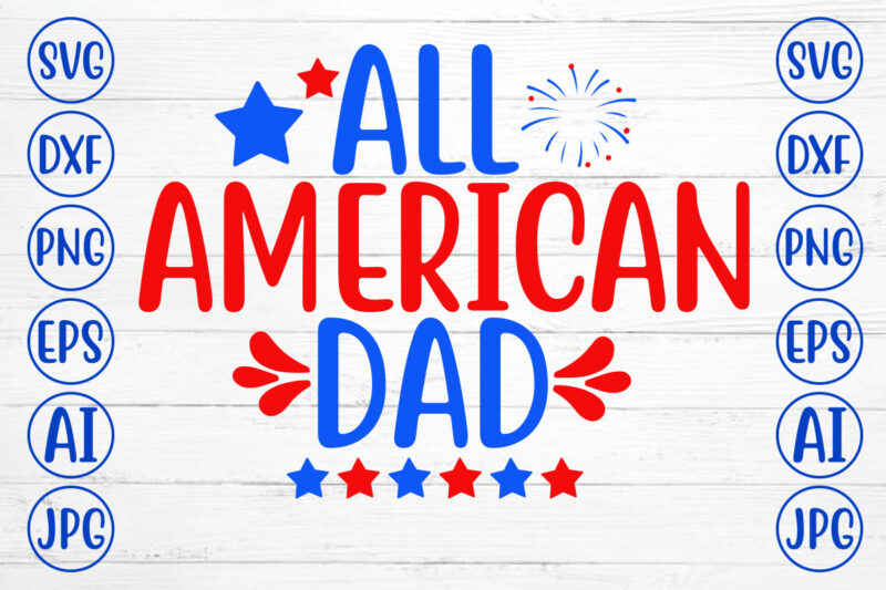 All American Dad SVG