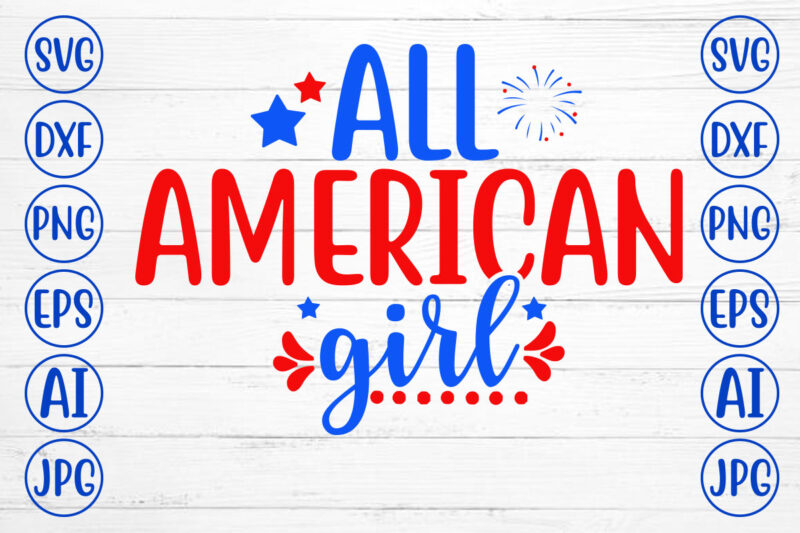 All American Girl SVG