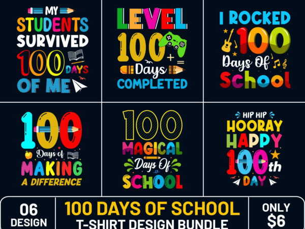 Best 100 days of school t-shirt design, 100 days of school t-shirt, 100 days of school t-shirt bundle