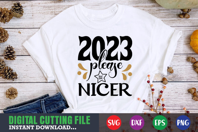 2023 Pleasse be nicer SVG