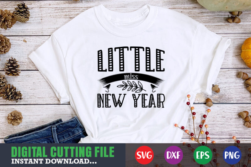 Little miss new year SVG