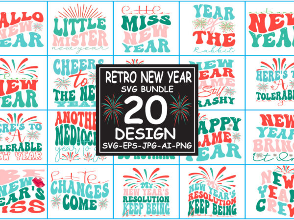 Retro new year svg bundle t shirt design online