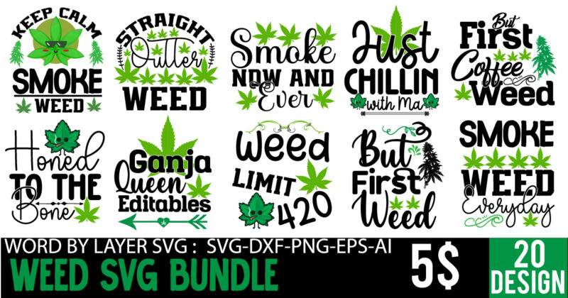 Weed SVG Bundle,Weed svg Bundle, marijuana svg, dope svg, good vibes svg, cannabis svg, rolling tray svg, hippie svg, messy bun svg, 420 svg, blunt svg png cannabis svg bundle,