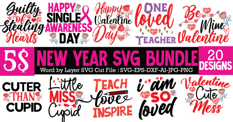 Valentine T-Shirt Design Bundle , Valentine Sublimation Bundle , Valentine's Day SVG Bundle , Valentine's Day SVG Bundlevalentine’s svg bundle,valentines day svg files for cricut – valentine svg bundle –