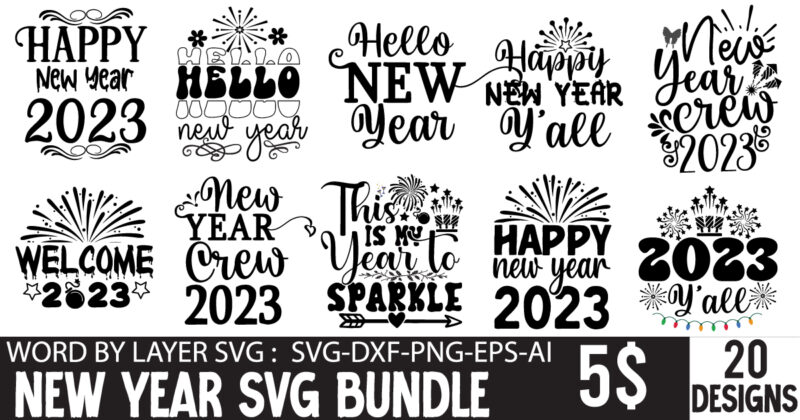 New Year SVG Bundle, New Year SVG Cute File, New Year T-shirt Design , New Year T-shirt Design Bundle , New Retro, New Year PNg ,New Year Crew 2023 T-shirt