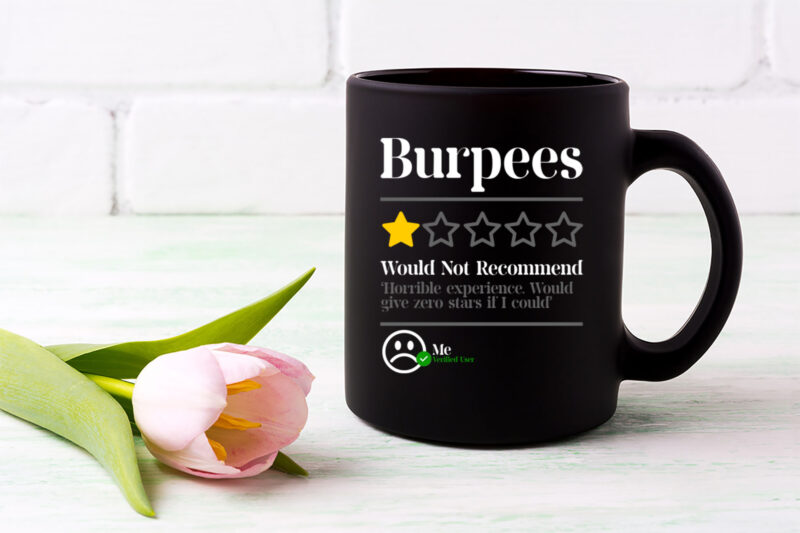 Burpees Do Not Recommend 1 Star Rating Funny Gym Workout NL