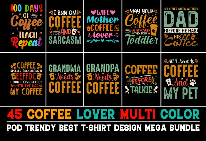 Coffee T-Shirt Design Bundle