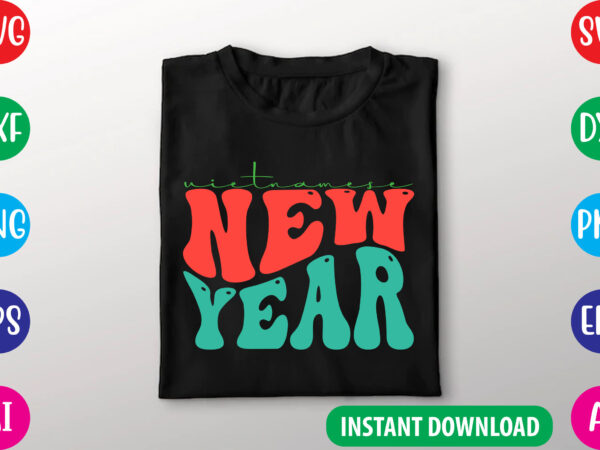 Retro new year svg cutting file t shirt design online