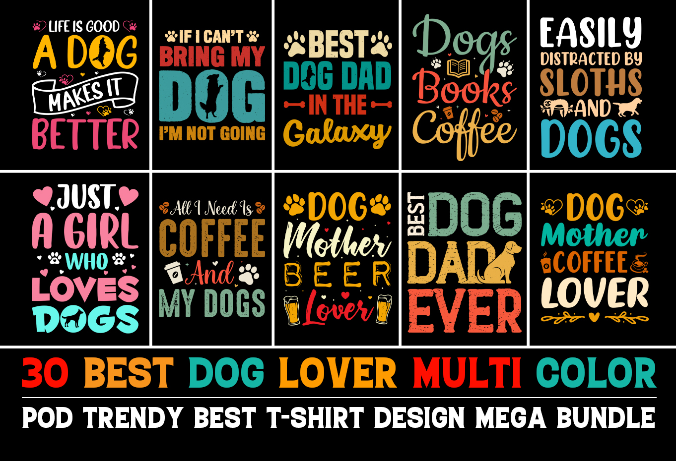 Dog Colorful T-Shirt Design Bundle - Buy t-shirt designs