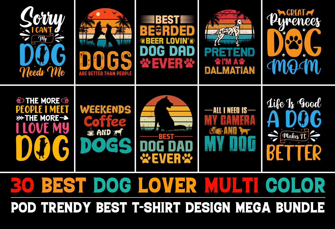 Dog T-Shirt Design Bundle - Buy t-shirt designs