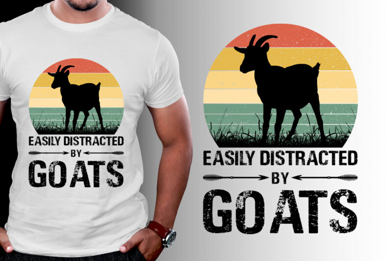 Easily Distracted By Goats T-Shirt Design