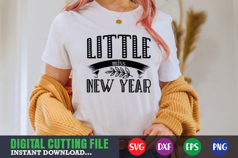 Little miss new year SVG