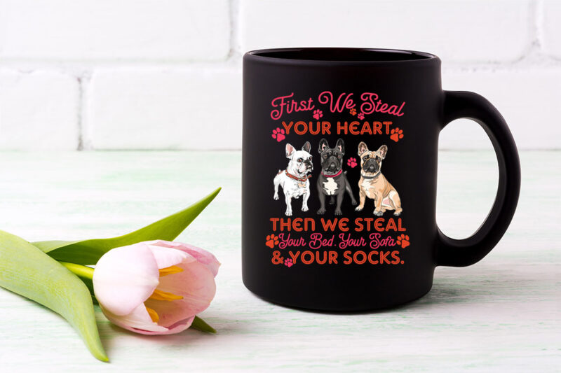 French Bulldog Steal Your Heart Steal Your Bed Sofa Funny NL