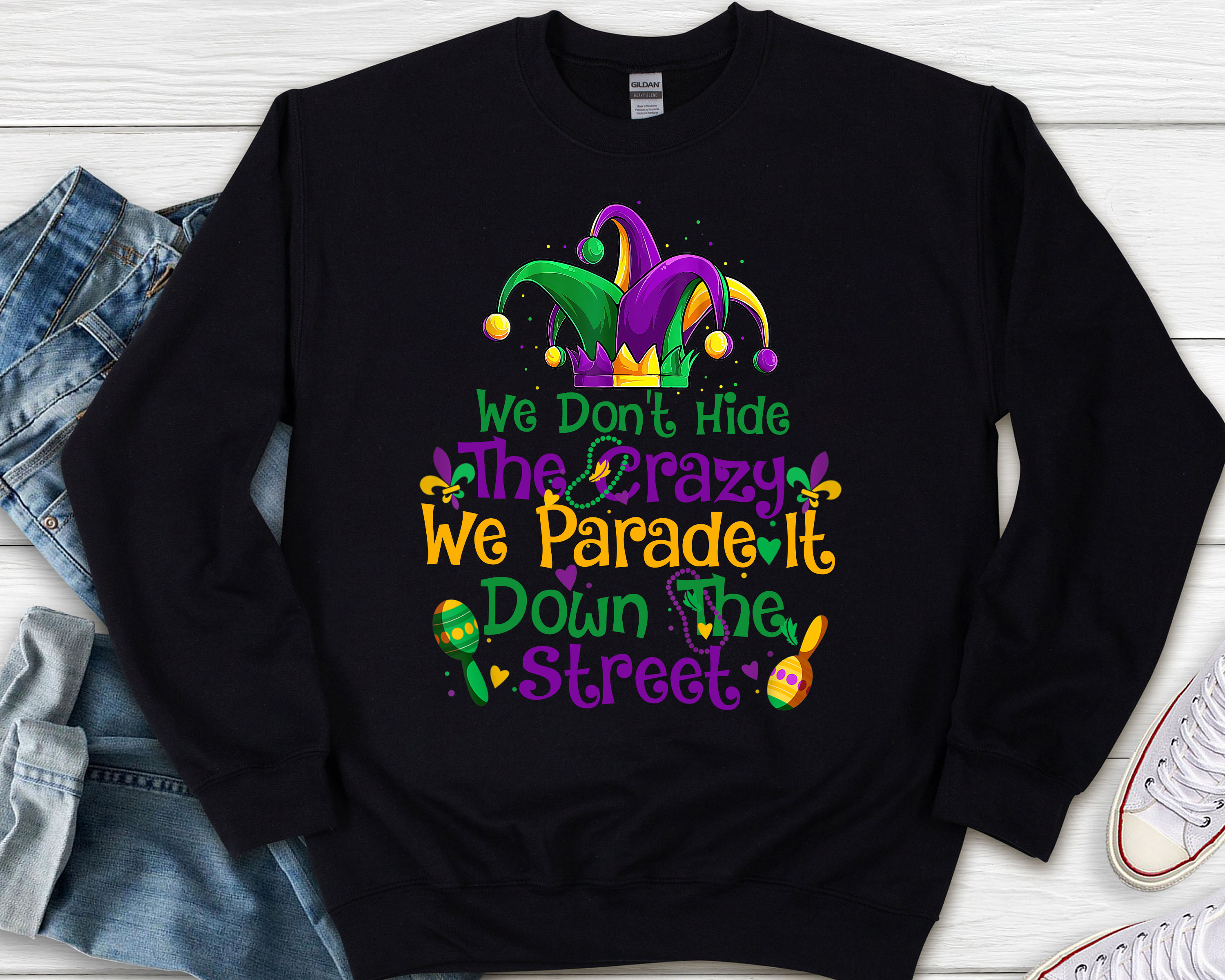 We Don't Hide the Crazy Mardi Gras Shirt Saints Shirt 