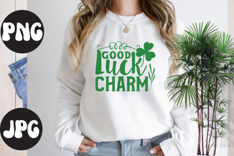 Good Luck Charm , Good Luck Charm SVG design, St Patrick's Day Bundle,St Patrick's Day SVG Bundle,Feelin Lucky PNG, Lucky Png, Lucky Vibes, Retro Smiley Face, Leopard Png, St Patrick's