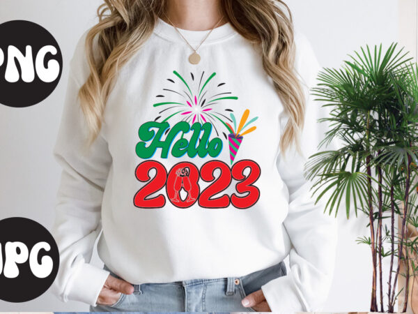 Hello 2023 retro design, hello 2023 svg design, new year’s 2023 png, new year same hot mess png, new year’s sublimation design, retro new year png, happy new year 2023