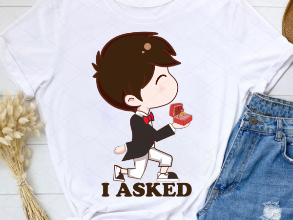 I asked i said yes png, engagement shirt, engagement proposal, engagement reveal, matching couple, valentine_s day png file tl