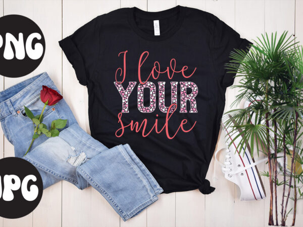 I love your smile sublimation png, i love your smile svg design, somebody’s fine ass valentine retro png, funny valentines day sublimation png design, valentine’s day png, valentine mega bundle,