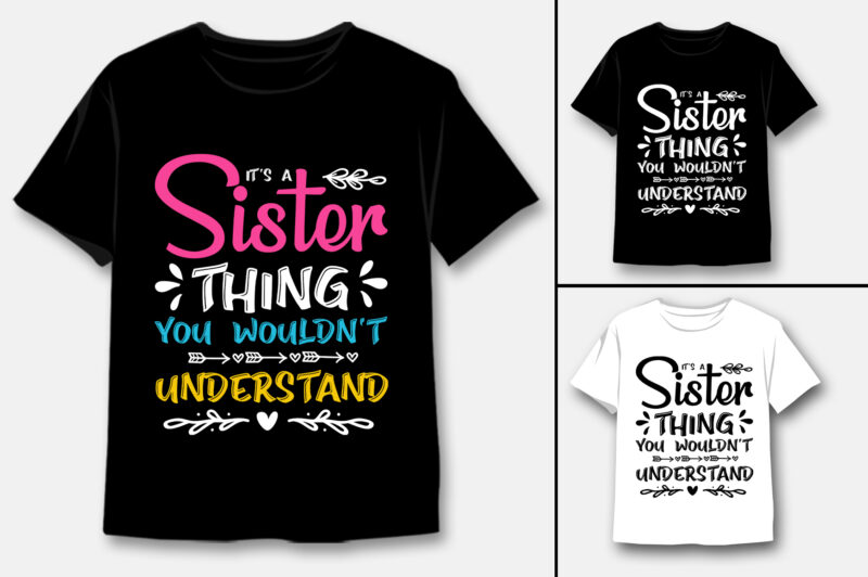 Sister T-Shirt Design Bundle