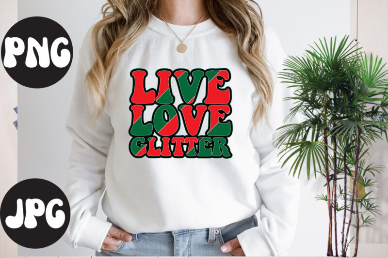 Live love glitter Retro design, Live love glitter SVG design, Somebody's Fine Ass Valentine Retro PNG, Funny Valentines Day Sublimation png Design, Valentine's Day Png, VALENTINE MEGA BUNDLE, Valentines Day