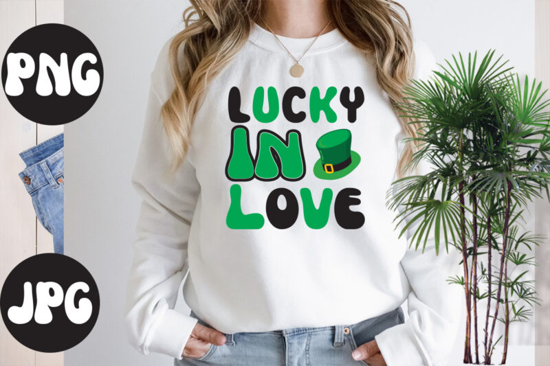 Lucky In Love Retro design , Lucky In Love SVG design, Lucky In Love, St Patrick's Day Bundle,St Patrick's Day SVG Bundle,Feelin Lucky PNG, Lucky Png, Lucky Vibes, Retro Smiley