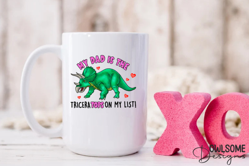 My Dad Is The Tricera Tops Valentine PNG