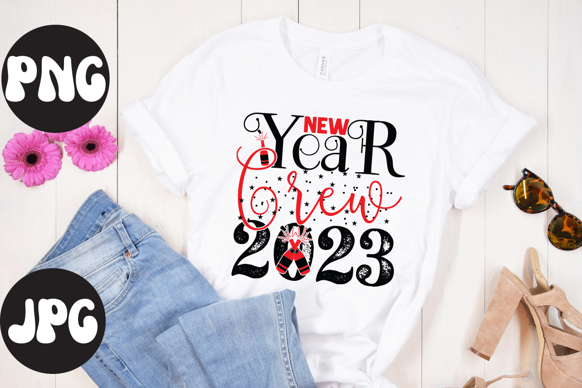 New Year Crew 2023 Svg Design New Year Crew 2023 Svg Cut File New Years 2023 Png New Year 3711