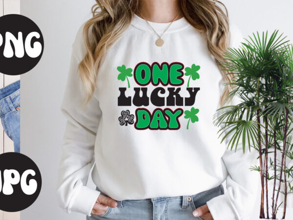 One lucky day retro design, one lucky day svg design, one lucky day, st patrick’s day bundle,st patrick’s day svg bundle,feelin lucky png, lucky png, lucky vibes, retro smiley face,