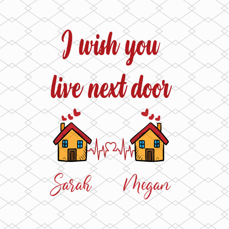 Personalized I Wish You Lived Next Door Mug, Long Distance Mug TL