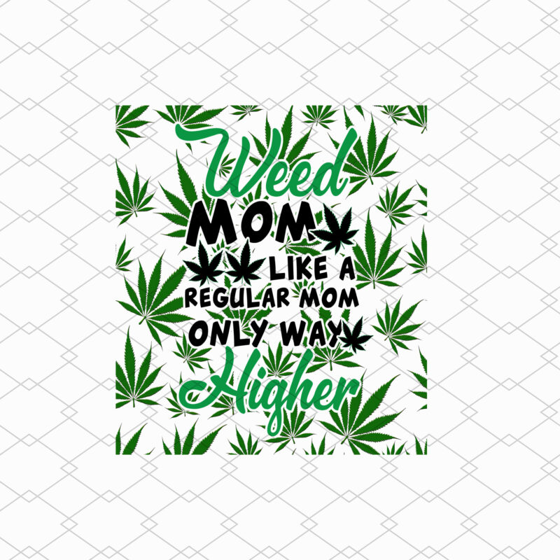Personalized Weed Mom Like A Regular Mom Coffee Mug TL 2
