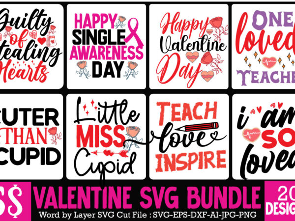 Valentine t-shirt design bundle , valentine sublimation bundle , valentine’s day svg bundle , valentine’s day svg bundlevalentine’s svg bundle,valentines day svg files for cricut – valentine svg bundle –