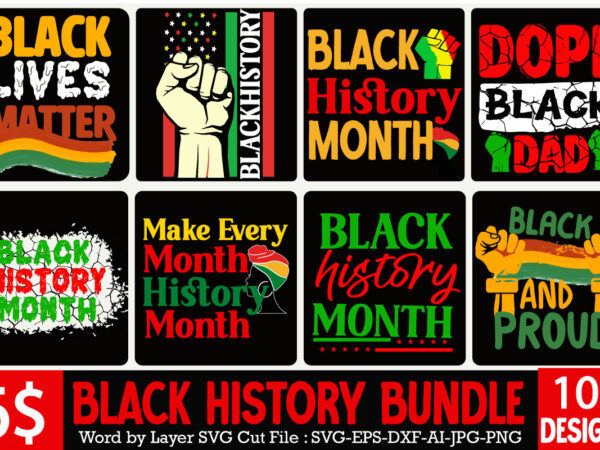 Black history month t-shirt bundle ,black lives matter t-shirt bundles,greatest black history month bundles t shirt design template, juneteenth t shirt design bundle, juneteenth 1865 svg, juneteenth bundle, black lives