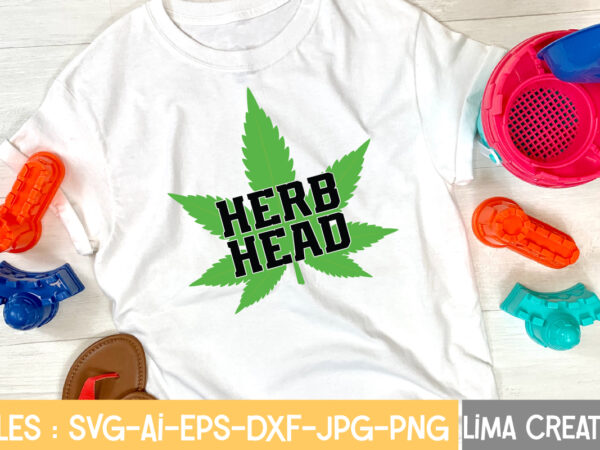 Herd head t-shirt design,weed svg bundle, marijuana svg, dope svg, good vibes svg, cannabis svg, rolling tray svg, hippie svg, messy bun svg, 420 svg, blunt svg png cannabis svg