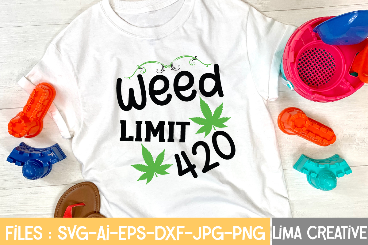 Weed Limit 420 T-shirt Design,Weed svg Bundle, marijuana svg, dope svg ...