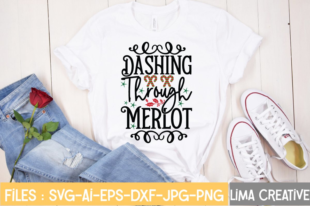 Dashing Through Merlot T-shirt Design,Christmas SVG Bundle, Christmas