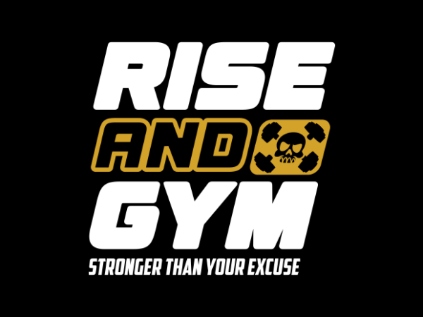 Rise and gym quote t shirt design online