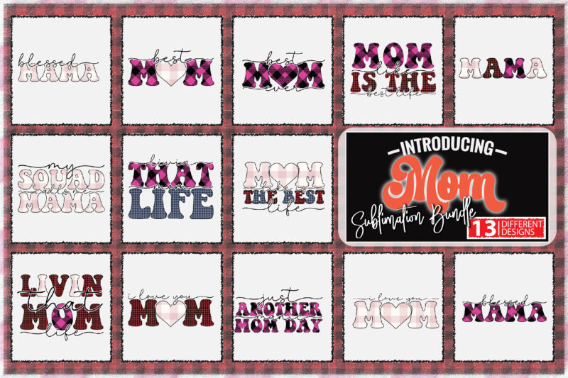 Mom Sublimation Bundle