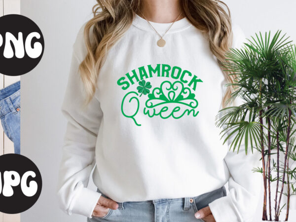 Shamrock queen , shamrock queen svg design, st patrick’s day bundle,st patrick’s day svg bundle,feelin lucky png, lucky png, lucky vibes, retro smiley face, leopard png, st patrick’s day png,