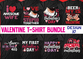 Valentine T-Shirt Design Bundle, Valentine T-Shirt Design Quotes, Coffee is My Valentine T-Shirt Design, Coffee is My Valentine SVG Cut File, Valentine T-Shirt Design Bundle , Valentine Sublimation Bundle ,Valentine’s