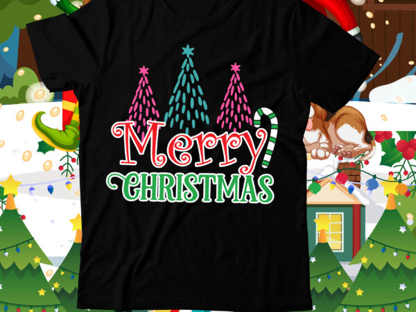 Merry christmas t-shirt design , christmas svg mega bundle , 220 christmas design , christmas svg bundle , 20 christmas t-shirt design , winter svg bundle, christmas svg, winter svg,