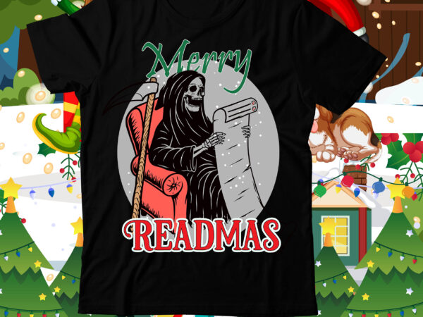 Merry readmas t-shirt design , merry readmas sublimation svg , christmas svg mega bundle , 220 christmas design , christmas svg bundle , 20 christmas t-shirt design , winter svg